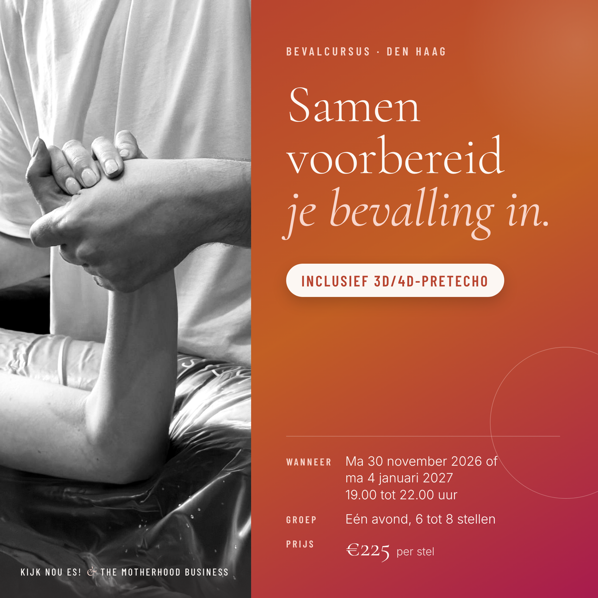 Bevalcursus Kijk nou es! x The Motherhood Business (incl. 3D/4D-pretecho)